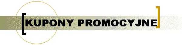KUPONY PROMOCYJNE