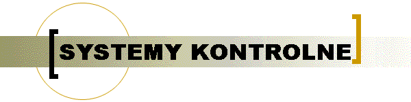 SYSTEMY KONTROLNE